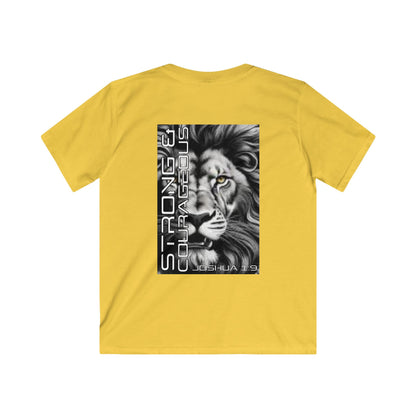 Kids Strong & Courageous Motivational Tee, Joshua 1:9, Kids Softstyle Shirt, Inspirational T-Shirt, Courageous Lion Design, Perfect for Gifts, Playtime & Affirmation