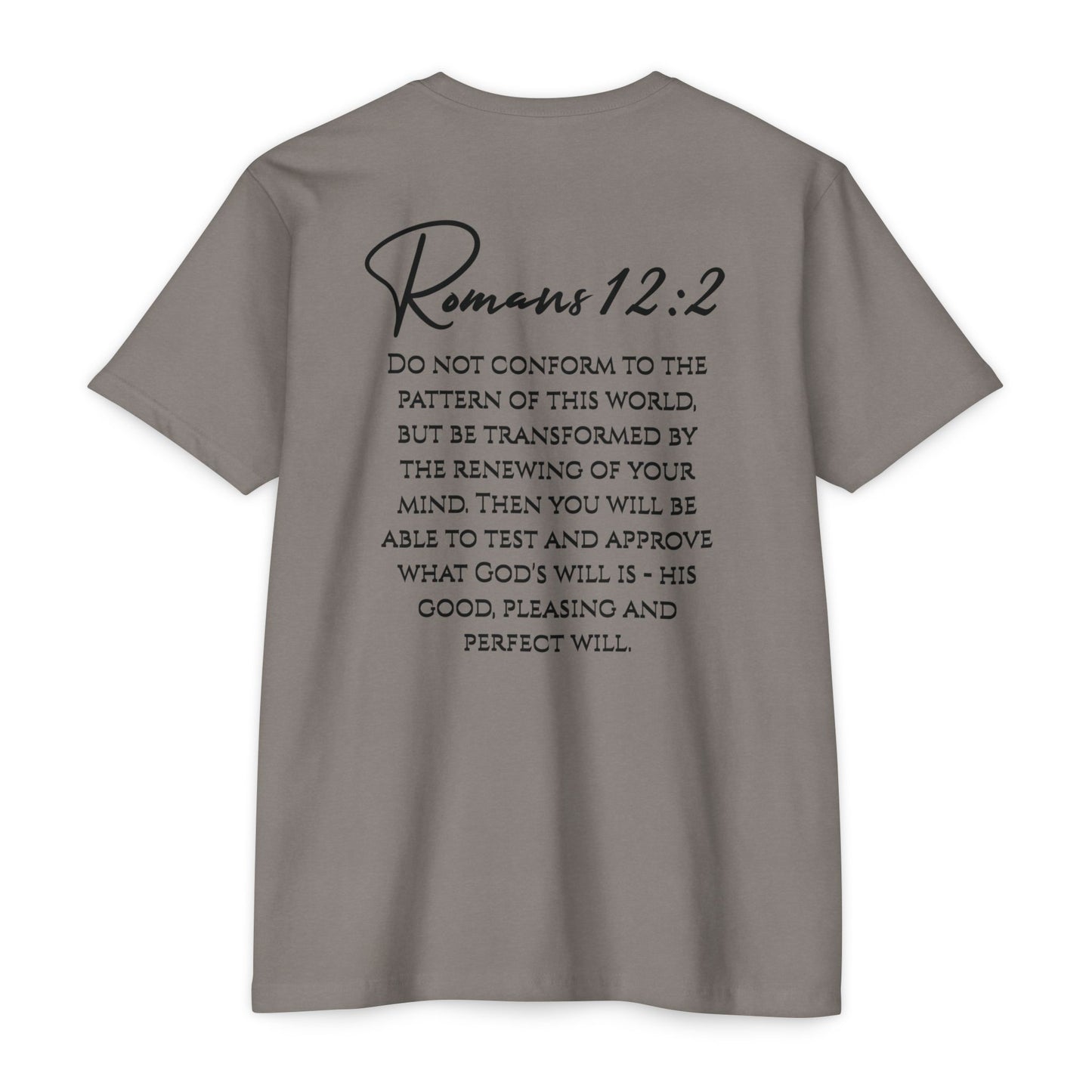 Inspirational Romans 12:2 Unisex T-Shirt, Faith-Based Apparel, Scripture Shirt