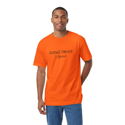 Jesus Saves - I Spend Tee — Funny Christian Faith T-Shirt