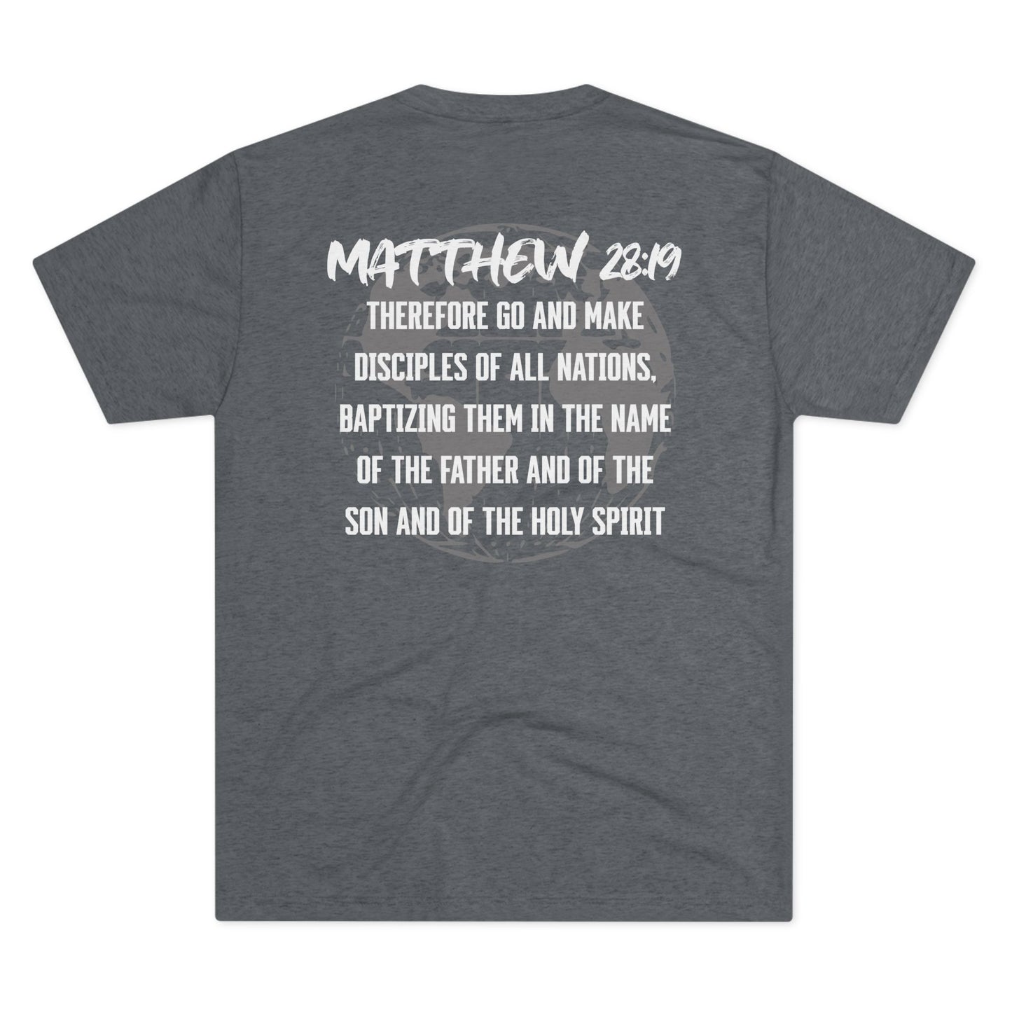Make Disciples - Matthew 28:19 Christian Mission Tee