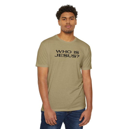Who Is Jesus? Christian Question T-Shirt