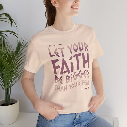 Empowering Faith over Fear Tee