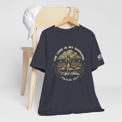 The Lord Is My Shepherd - Psalm 23:1 Tee