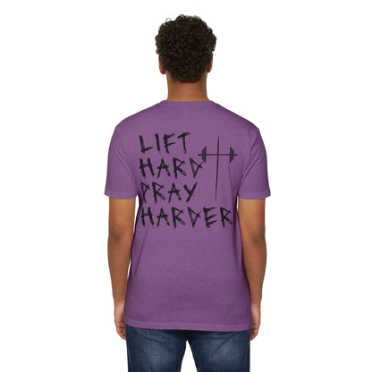 Lift Hard Pray Harder Unisex T-Shirt, Motivational Gym Tee