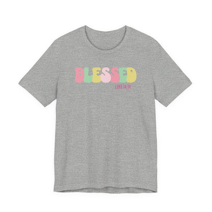 Blessed - Luke 14:14 Unisex Jersey Tee
