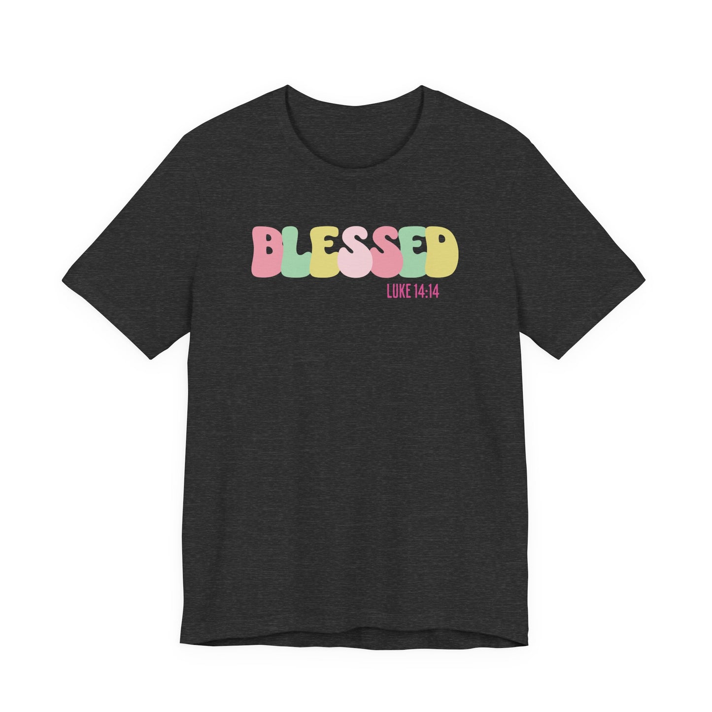 Blessed - Luke 14:14 Unisex Jersey Tee