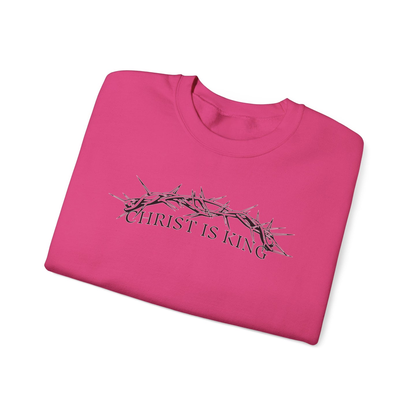 "Christ Is King" Crown of Thorns Christian Pullover Crewneck Sweatshirt