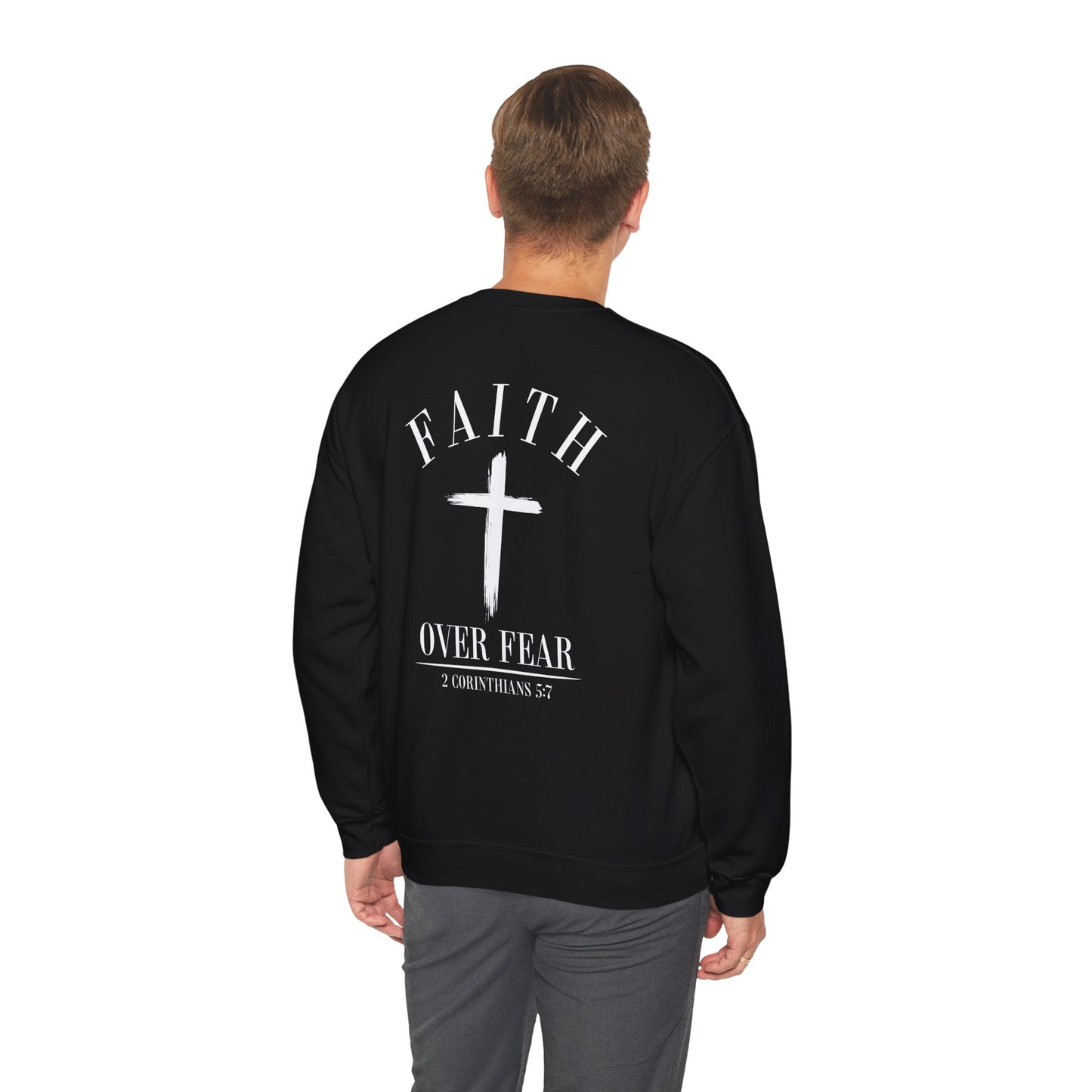 Faith Over Fear Crewneck Sweatshirt — Faith Christian Cross Pullover