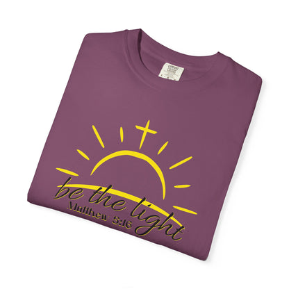 Be the Light T-Shirt — Matthew 5:16 Christian Faith Tee