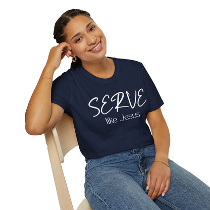 Serve Like Jesus T‑Shirt — Christian Faith Tee for Church, Volunteering & Inspirational Gifts