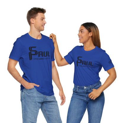 From Saul to Paul - Ephesians 4:22-24 Unisex Tee