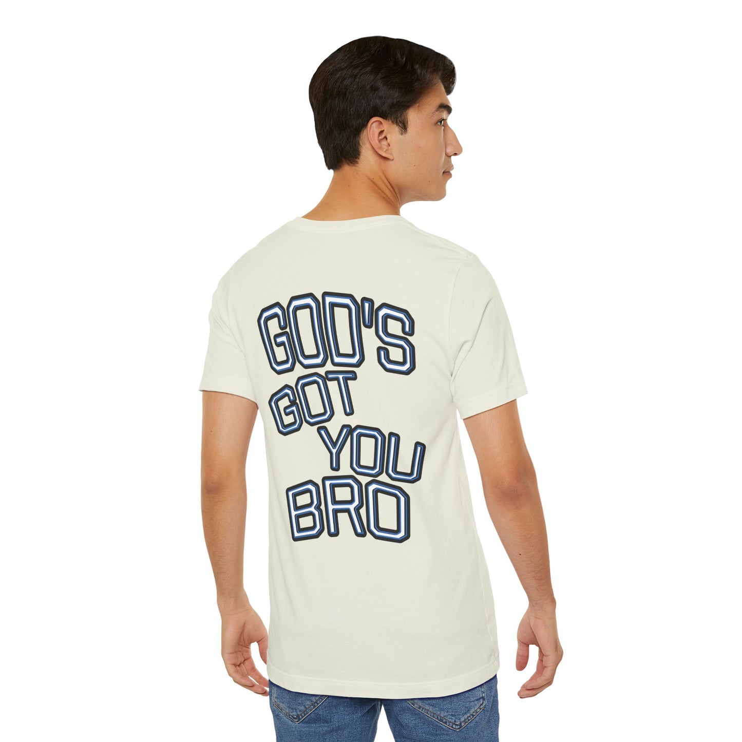 God's Got You Bro T-Shirt | Inspirational Tee | Faith-Based Apparel | Gift for Friends | Unisex Funny Shirt
