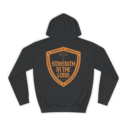 Strength In The Lord - Psalm 28:7 Unisex College Hoodie