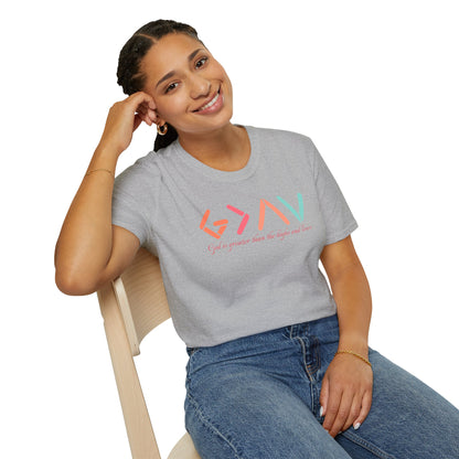 God Is Greater Than The Highs and Lows T-Shirt