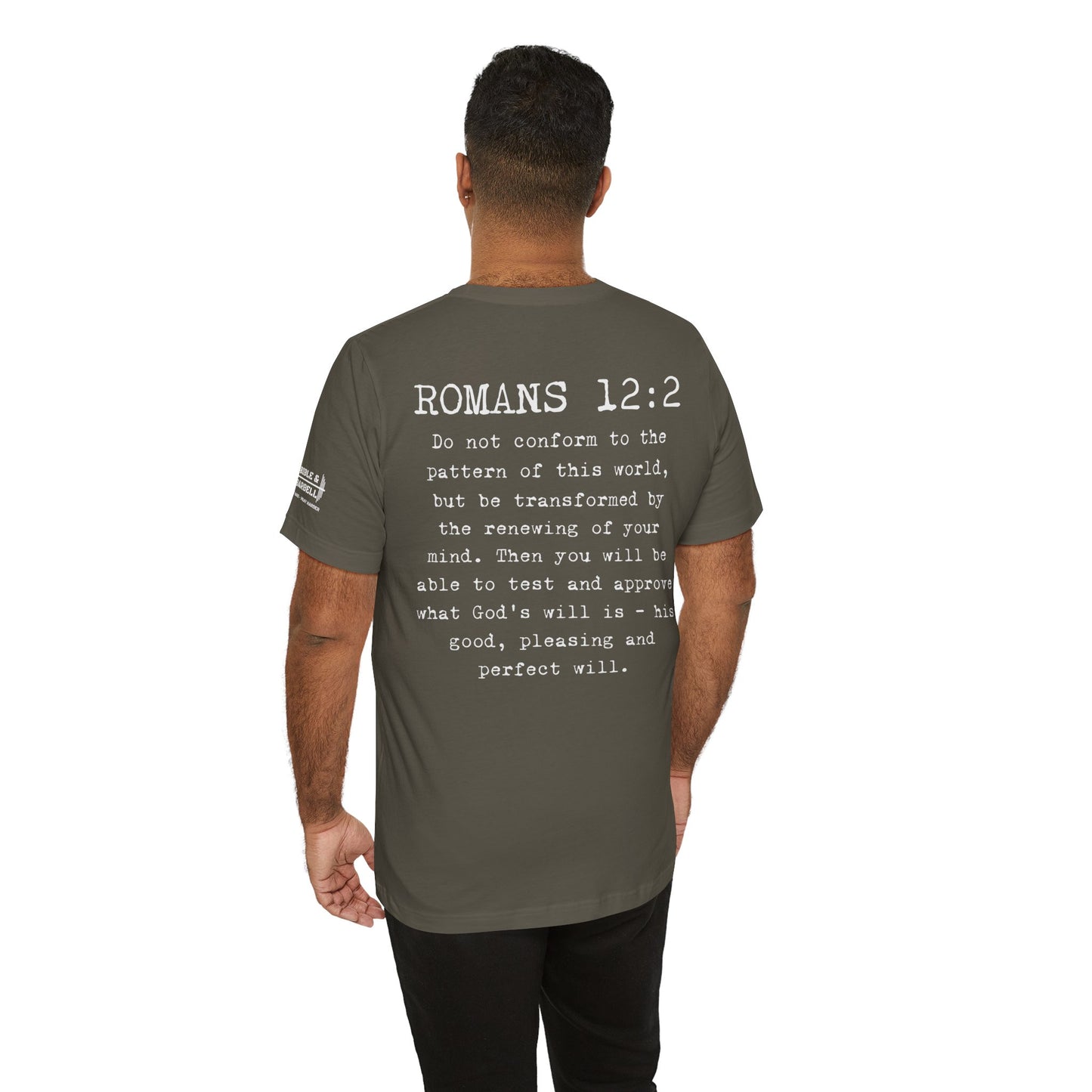 Romans 12:2 Warrior T-Shirt