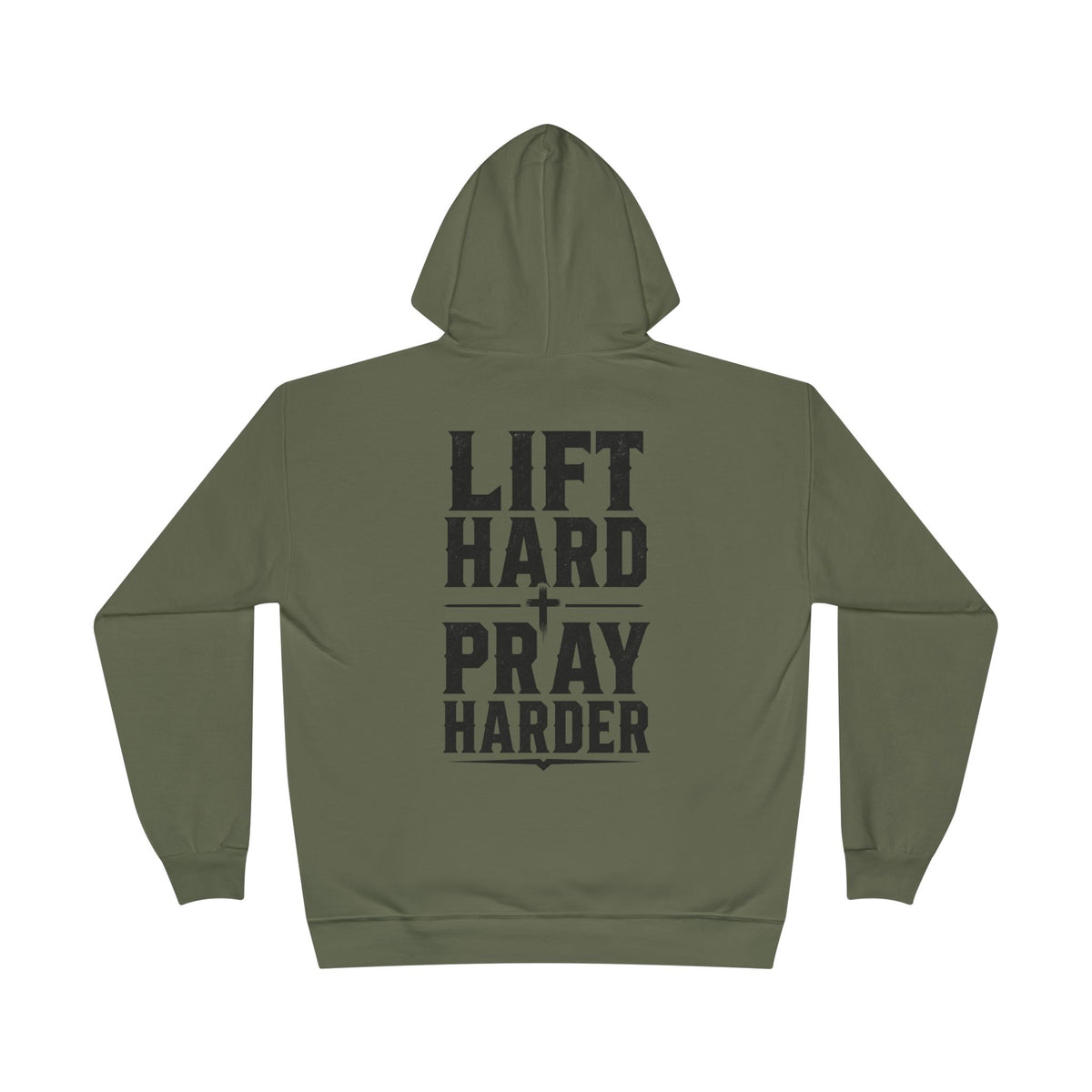 Lift Hard Pray Harder Hoodie — Bible & Barbell Faith Workout Pullover