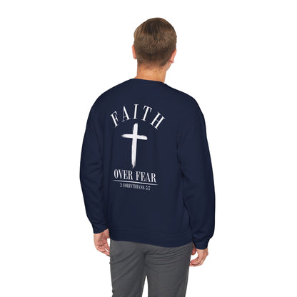 Faith Over Fear Crewneck Sweatshirt — Faith Christian Cross Pullover
