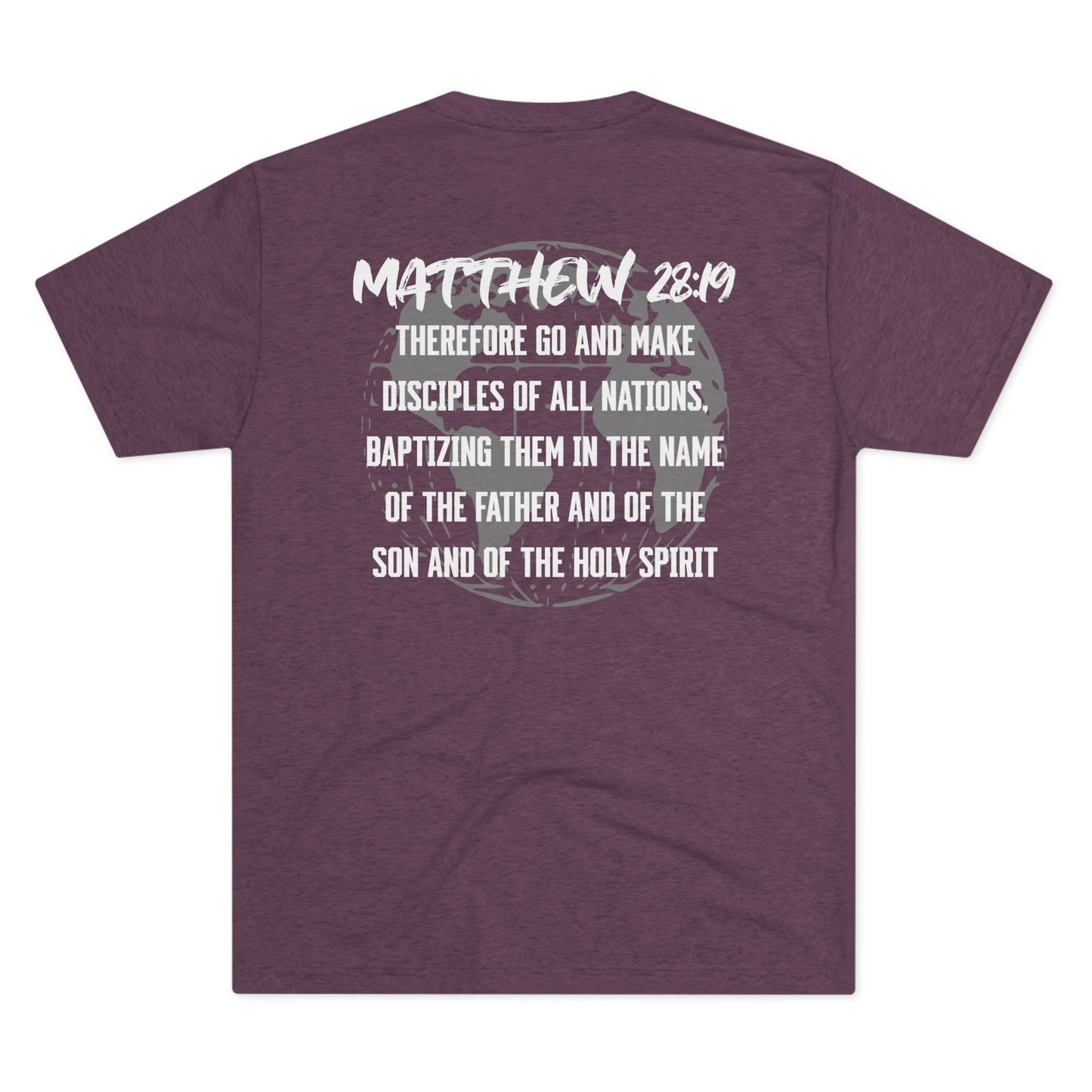 Make Disciples - Matthew 28:19 Christian Mission Tee