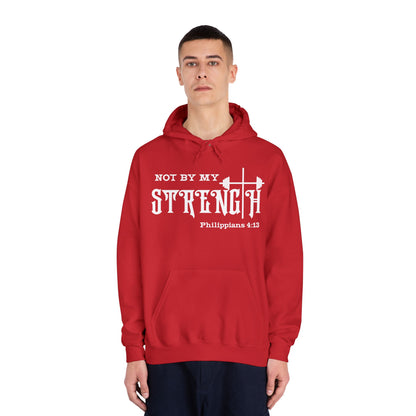 Not By My Strength - Philippians 4:13 Hoodie