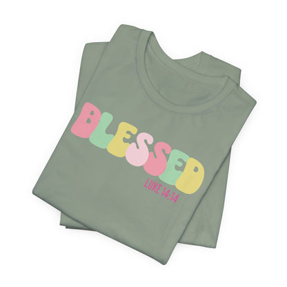 Blessed - Luke 14:14 Unisex Jersey Tee