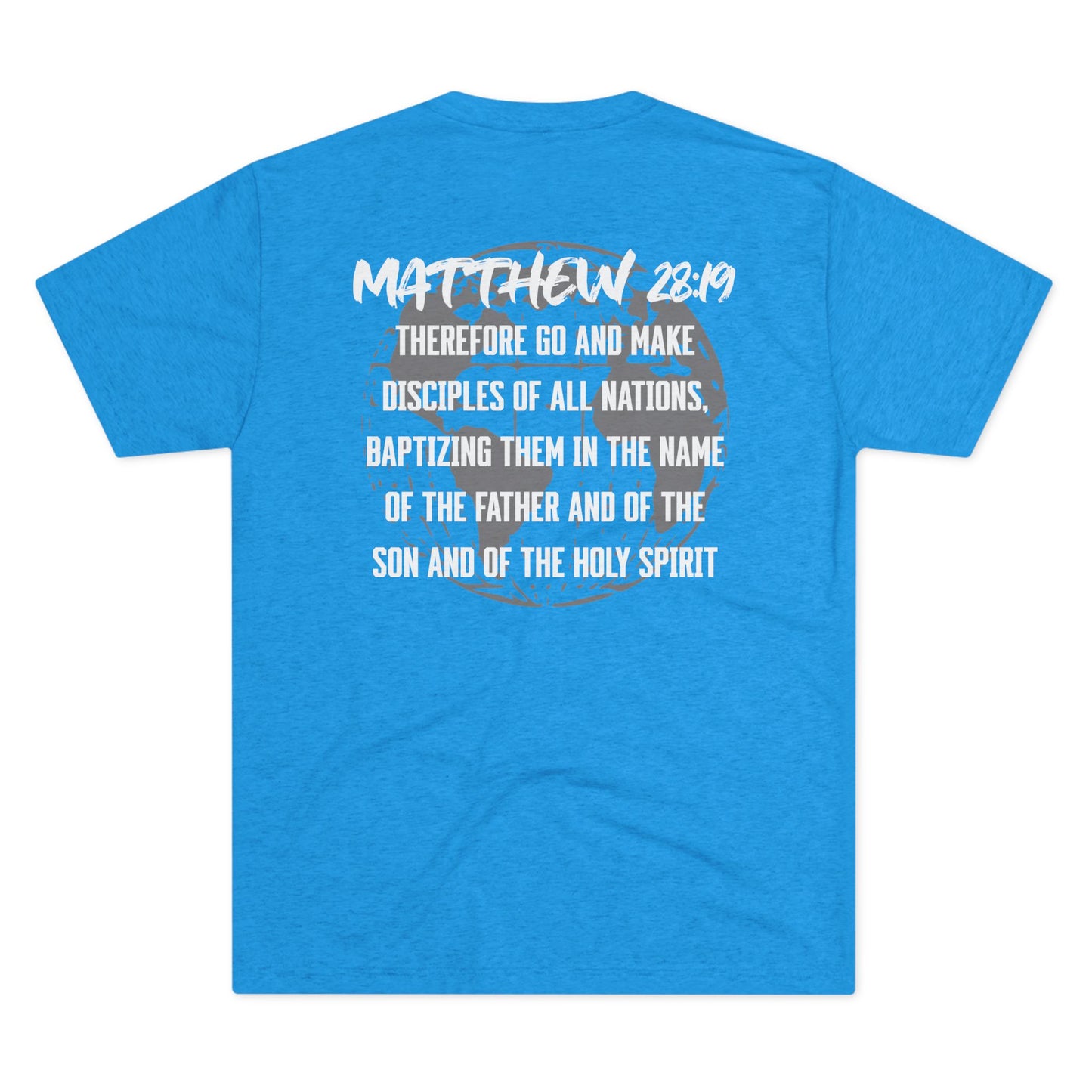 Make Disciples - Matthew 28:19 Christian Mission Tee
