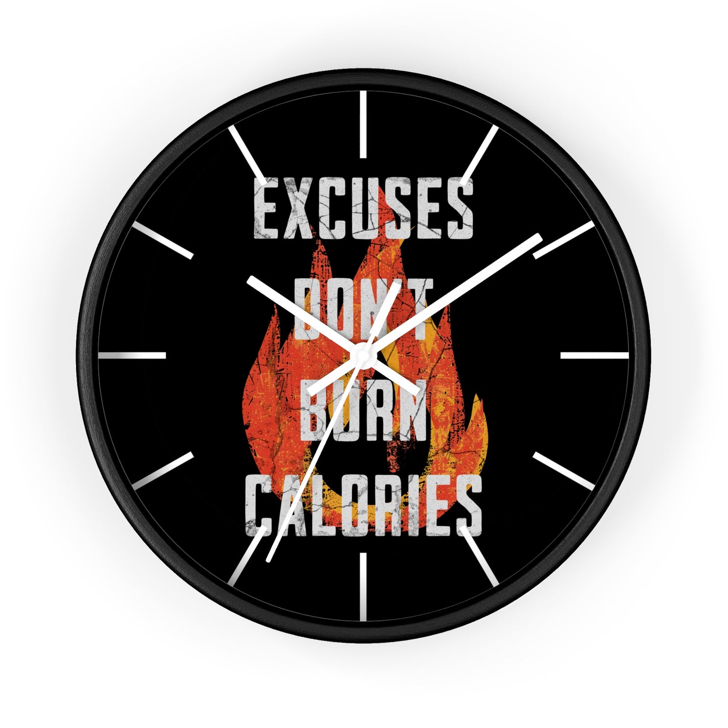 Gym Wall Clock — "Excuses Don't Burn Calories" Fitness Flame Motivational Clock