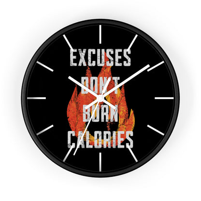 Gym Wall Clock — "Excuses Don't Burn Calories" Fitness Flame Motivational Clock