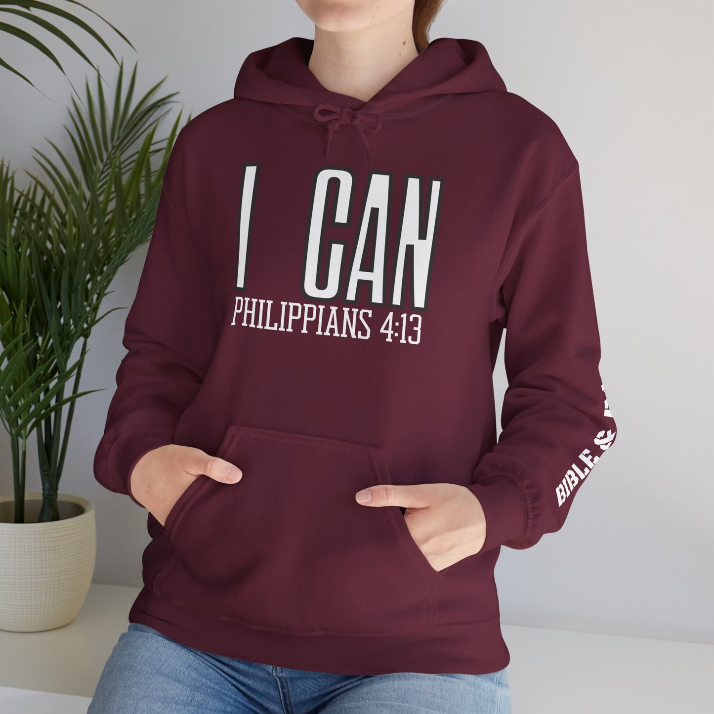 "I Can - Philippians 4:13" Hooded Sweatshirt
