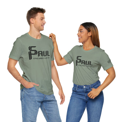 From Saul to Paul - Ephesians 4:22-24 Unisex Tee