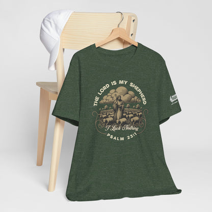 The Lord Is My Shepherd - Psalm 23:1 Tee