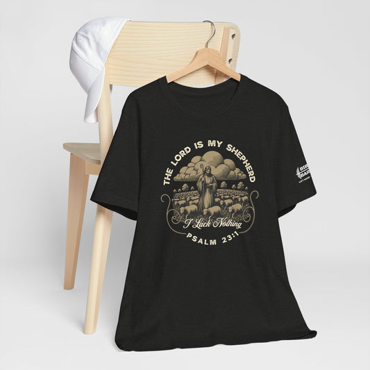 The Lord Is My Shepherd - Psalm 23:1 Tee