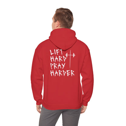 Lift Hard- Pray Harder Hoodie