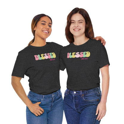 Blessed - Luke 14:14 Unisex Jersey Tee