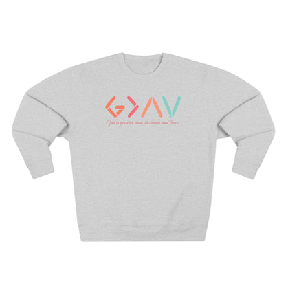 God Is Greater Than The Highs and Lows Unisex Crewneck Sweatshirt