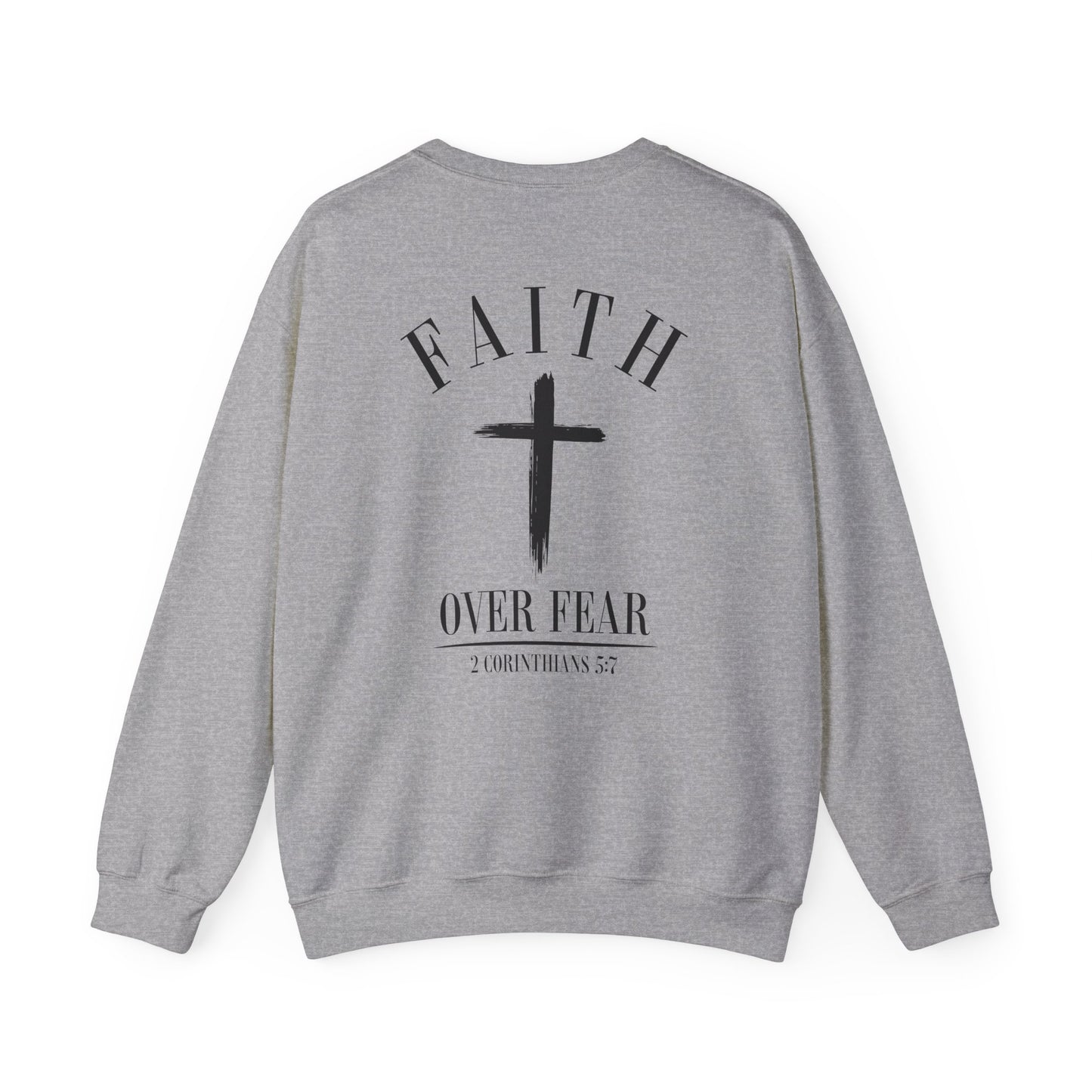 Faith Over Fear Crewneck Sweatshirt — Faith Christian Cross Pullover
