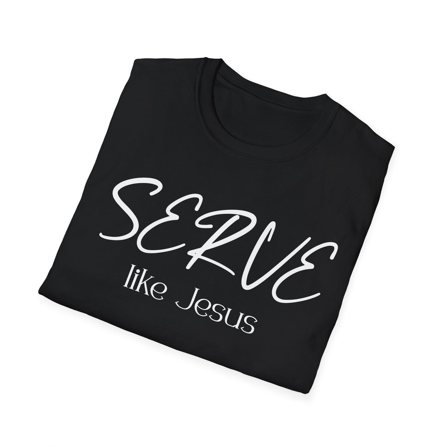 Serve Like Jesus T‑Shirt — Christian Faith Tee for Church, Volunteering & Inspirational Gifts