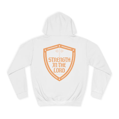 Strength In The Lord - Psalm 28:7 Unisex College Hoodie