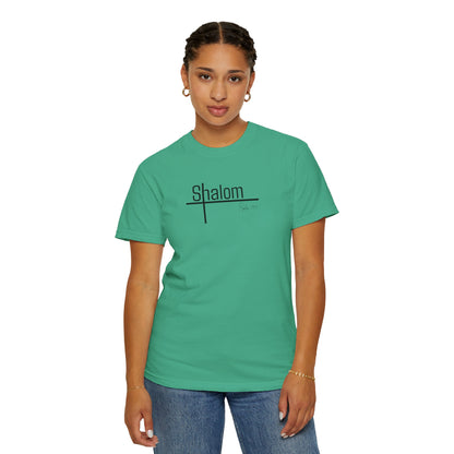 Garment-Dyed T-shirt with 'Shalom' Design - Casual Wear, Spiritual Apparel, Unisex Tee, Comfortable Everyday Shirt