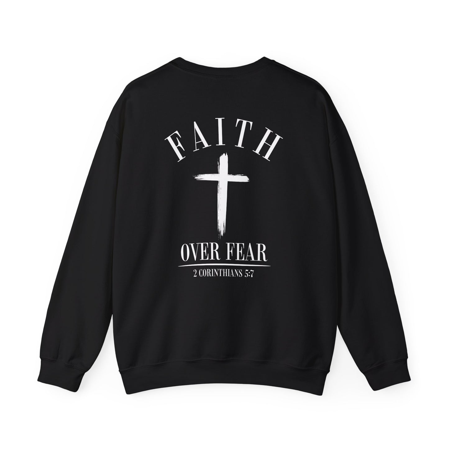 Faith Over Fear Crewneck Sweatshirt — Faith Christian Cross Pullover
