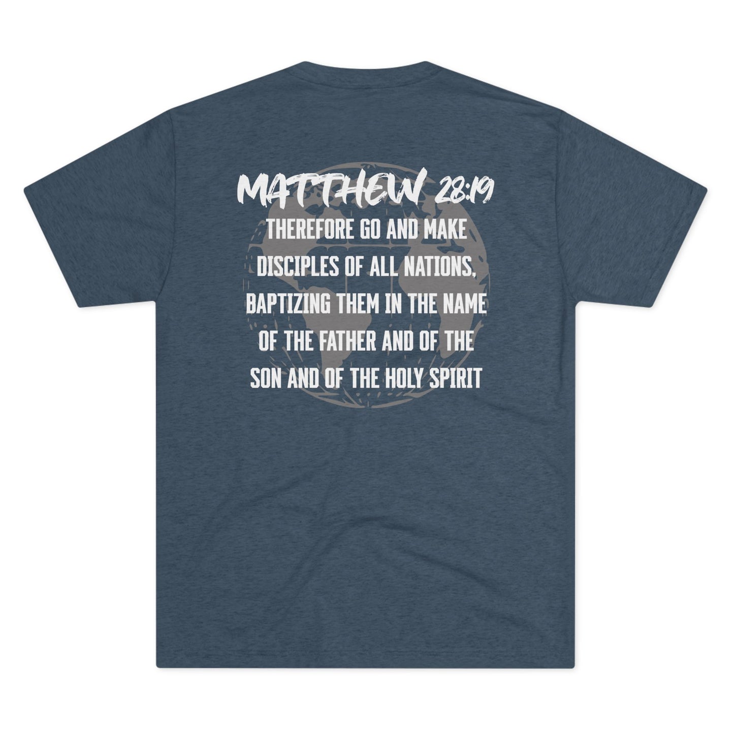 Make Disciples - Matthew 28:19 Christian Mission Tee