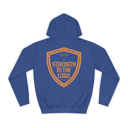 Strength In The Lord - Psalm 28:7 Unisex College Hoodie