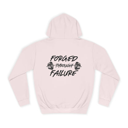 Forged Through Failure Unisex College Hoodie