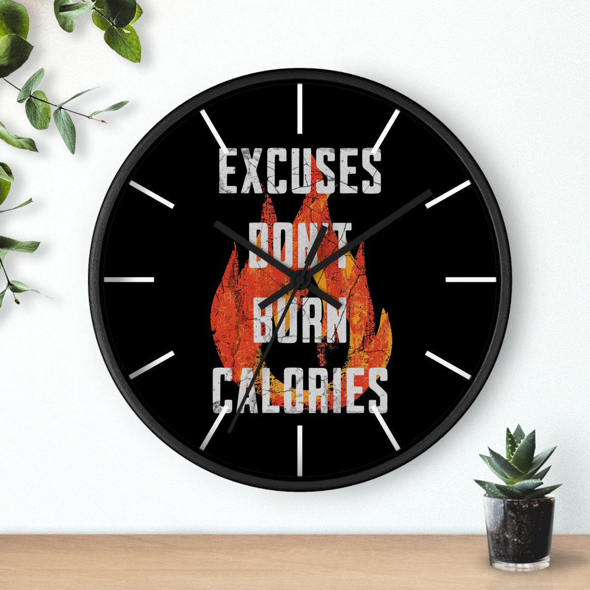 Gym Wall Clock — "Excuses Don't Burn Calories" Fitness Flame Motivational Clock