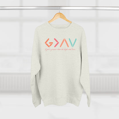 God Is Greater Than The Highs and Lows Unisex Crewneck Sweatshirt