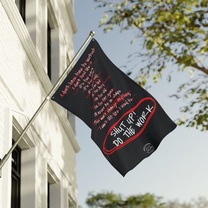 Kill Your Excuses - Do The Work Gym Flag