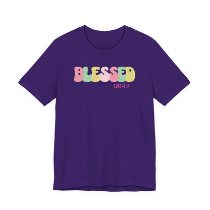 Blessed - Luke 14:14 Unisex Jersey Tee
