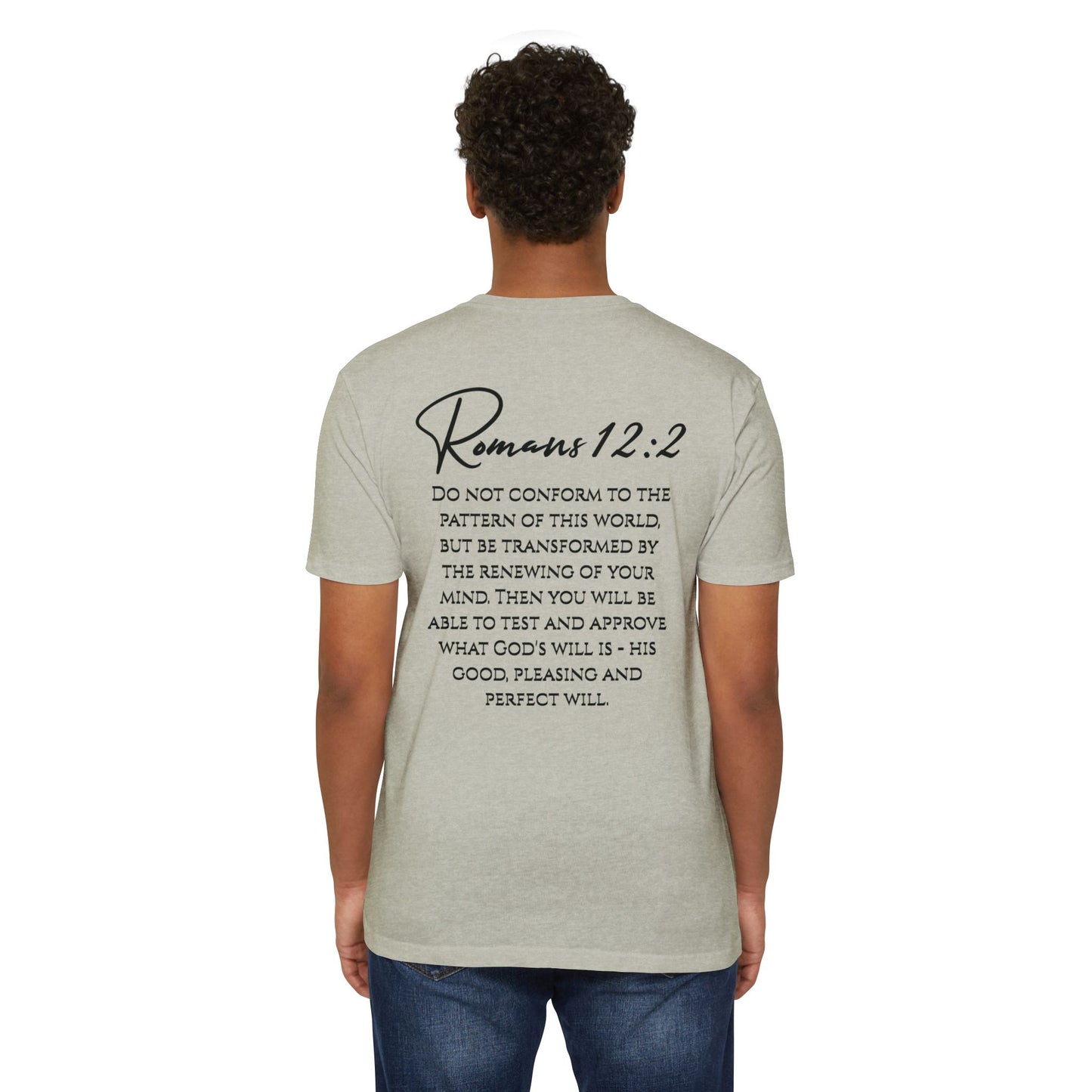Inspirational Romans 12:2 Unisex T-Shirt, Faith-Based Apparel, Scripture Shirt