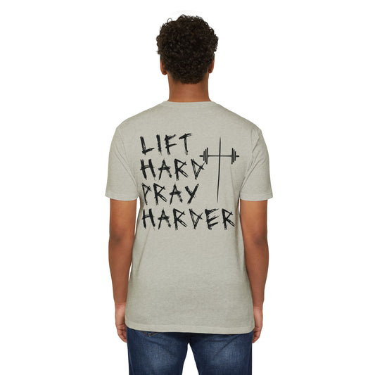 Lift Hard Pray Harder Unisex T-Shirt, Motivational Gym Tee