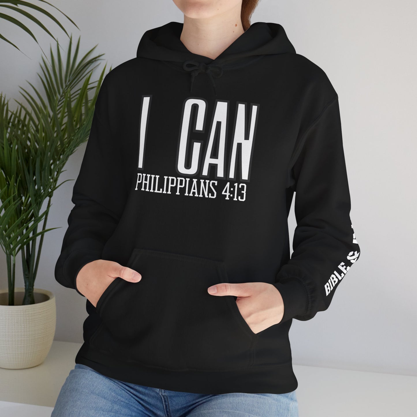 "I Can - Philippians 4:13" Hooded Sweatshirt