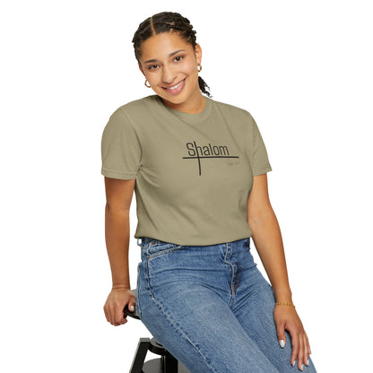 Garment-Dyed T-shirt with 'Shalom' Design - Casual Wear, Spiritual Apparel, Unisex Tee, Comfortable Everyday Shirt
